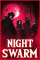 Night Swarm