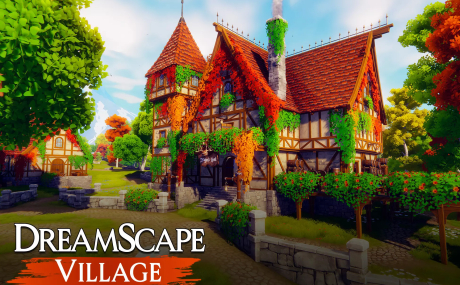 Dreamscape Village - Stylized Fantasy Open World