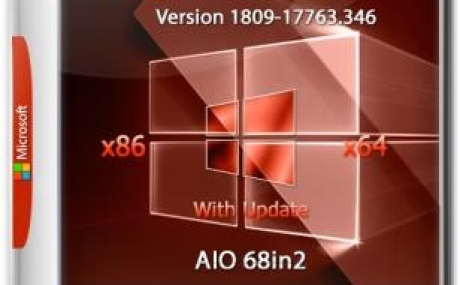Windows 10, Version 1809 with Update [17763.346] AIO 68in2 by adguard (v19.02.21)