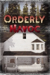 Orderly Havoc
