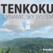 TENKOKU Dynamic Sky