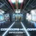 SF Corridors-Holograms