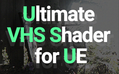 Unreal Engine Asset Artstation Ultimate VHS Shader
