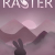 Raster