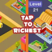 Tap To Richest