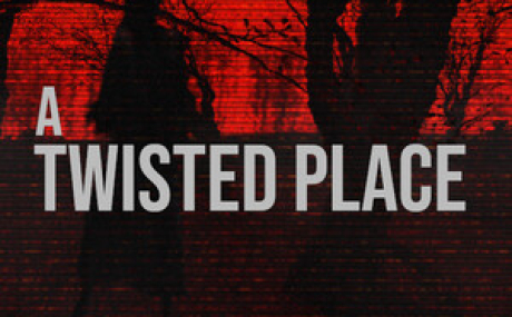A Twisted Place