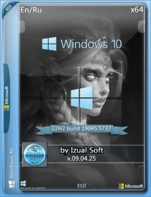 Windows 10 22h2 v19045.5737 (36in1) by Izual