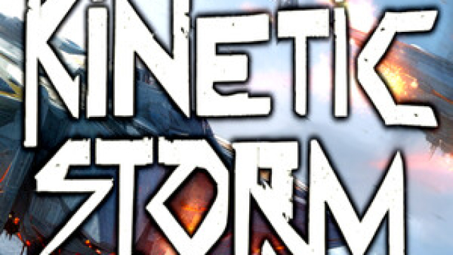 Kinetic Storm
