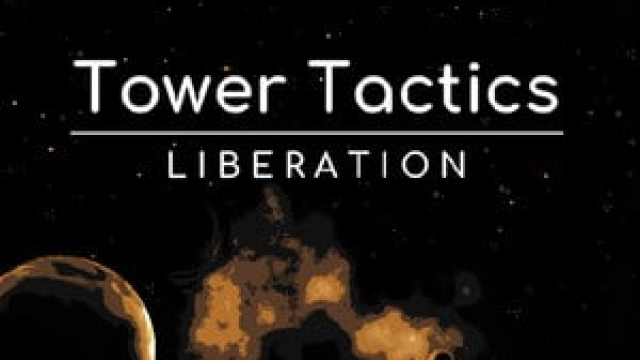 Tower Tactics: Liberation