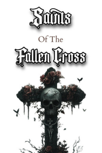 Saints of the Fallen Cross