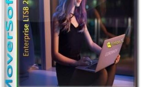 Windows 10 Enterprise LTSC 2019 / by MoverSoft (x86-x64)