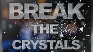 BREAK THE CRYSTALS 1.2.2