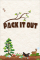 Pack It Out
