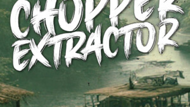 Chopper Extractor