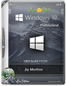 Windows 10 Pro 1803 build 17133 {x64} by Morhior