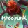 Mycopunk: +7 трейнер