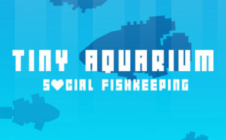 Tiny Aquarium: Social Fishkeeping