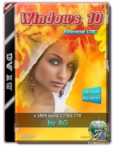 Windows 10 Enterprise LTSC WPI by AG 09.2019 [17763.774]