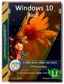 Windows 10 образ для DVD x86-x64 Ru 2004 20H1 8in2 Orig-Upd 05.2020 by OVGorskiy®