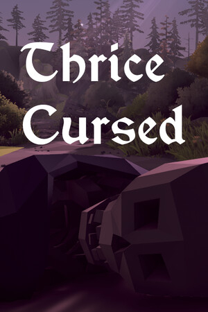 Thrice Cursed