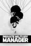 Private Military Manager: Tactical Auto Battler