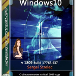 Screenshot #1 - Большая сборка Windows 10 1809 17763.439 Sergei Strelec x86/x64