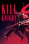 KILL KNIGHT