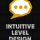 Intuitive Level Design