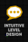 Intuitive Level Design