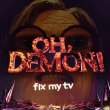 OH DEMON! Fix my TV: +15 трейнер