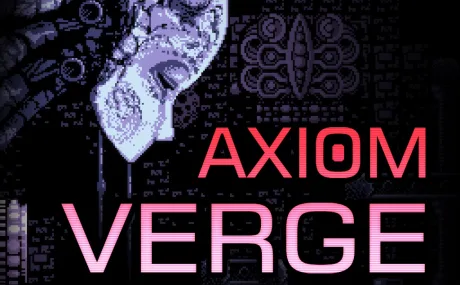 Axiom Verge: +2 трейнер