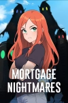 Mortgage nightmares