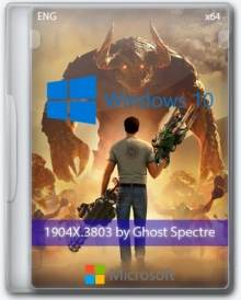 Windows 10 PRO AIO 20H1 / 20H2 / 21H1 / 21H2 /22H2 by Ghost Spectre 1904X.3803