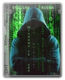 Windows 10 (v21h2) x64 HSL/PRO by KulHunter v5.1 (esd)