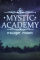 Mystic Academy: Escape Room