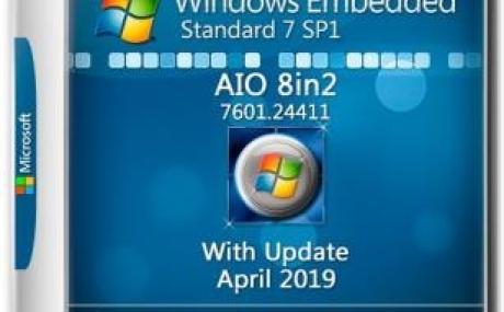 Windows Embedded Standard 7 SP1 with Update [7601.24411] AIO 8in2 (x86-x64) by adguard (v19.04.10)
