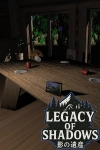 Legacy of Shadows