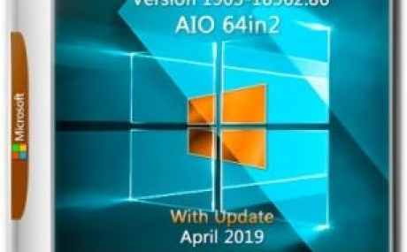 Windows 10 Version 1903 with Update [18362.86] AIO 64in2 (x86-x64) by adguard (v19.04.26)