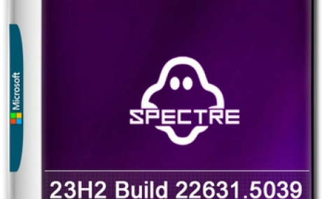 Windows 11 PRO 23H2 22631.5039 Update 17 by Ghost Spectre