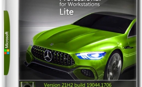 Windows 10 Pro For Workstations x64 Lite 21H2 build 19044.1706 by Zosma