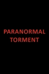 Paranormal Torment