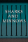 Sharks and Minnows