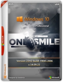 Windows 10 Pro 22H2 x64 Rus by OneSmiLe [19045.2006]