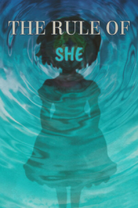 The Rule Of SHE