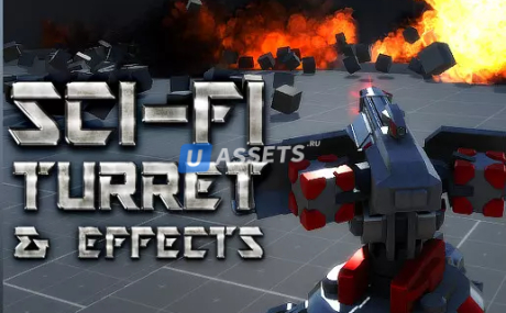 Sci-Fi Turret & Effects