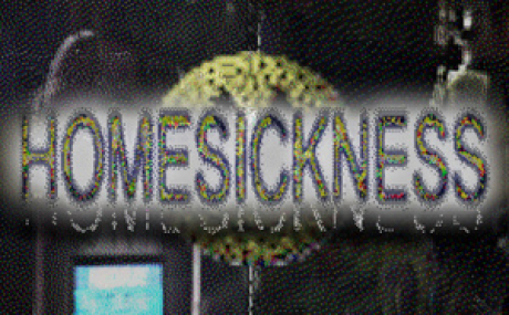HOMESICKNESS