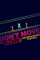 Don't Move