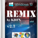 Windows 10 Enterprise LTSB ReMix by KDFX 2.3
