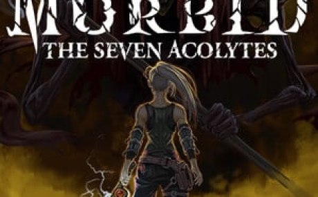 Morbid: The Seven Acolytes