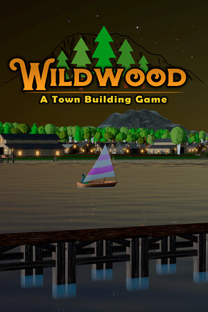 Wildwood: A Town Building Game